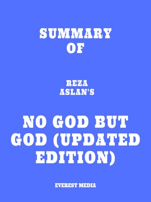 cover image of Summary of Reza Aslan's No god but God (Updated Edition)